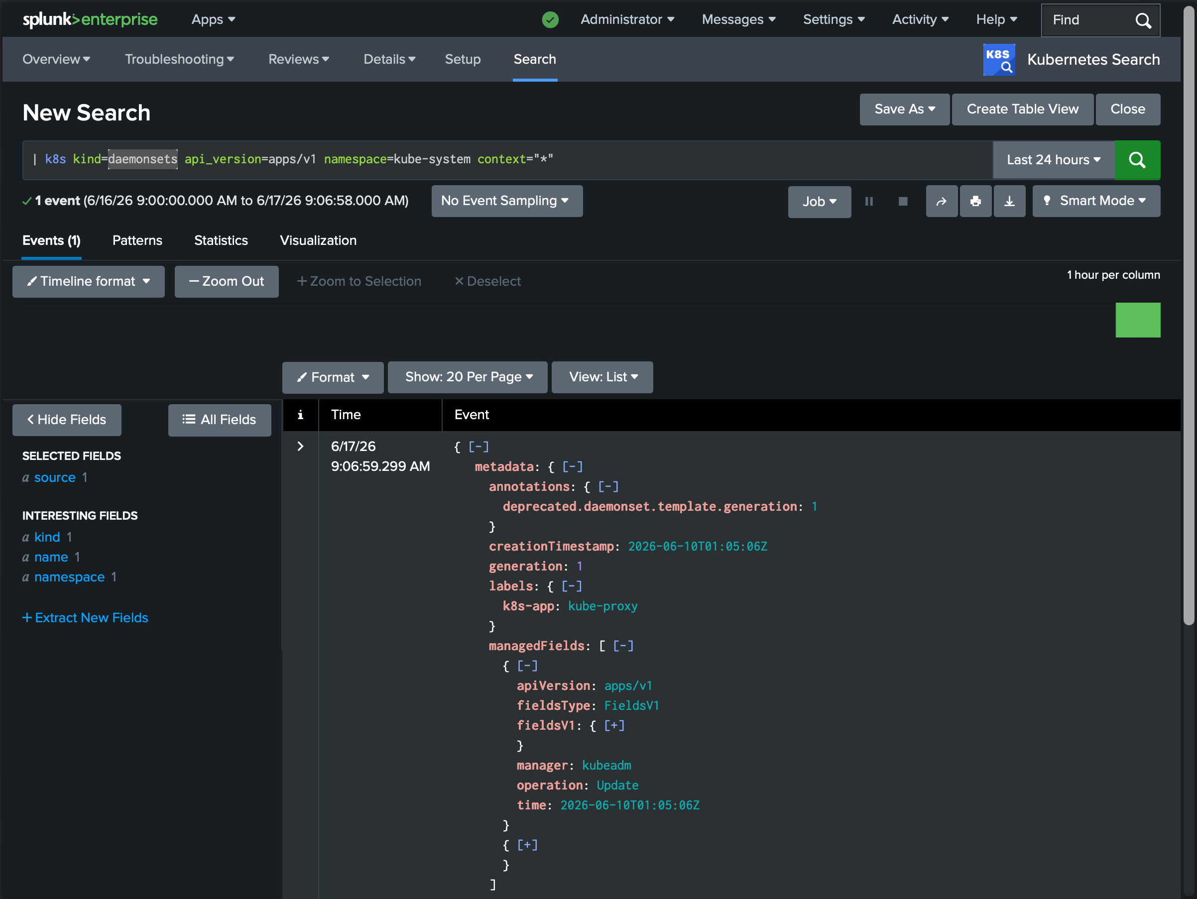 Running the k8s command in the Splunk search bar, returning a live Kubernetes object with kind, name, and namespace extracted as fields